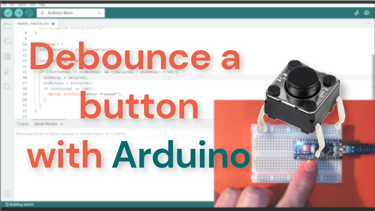 How to Debounce a Tactile Push Button with Arduino: A Step-by-Step Guide to Improve Accuracy