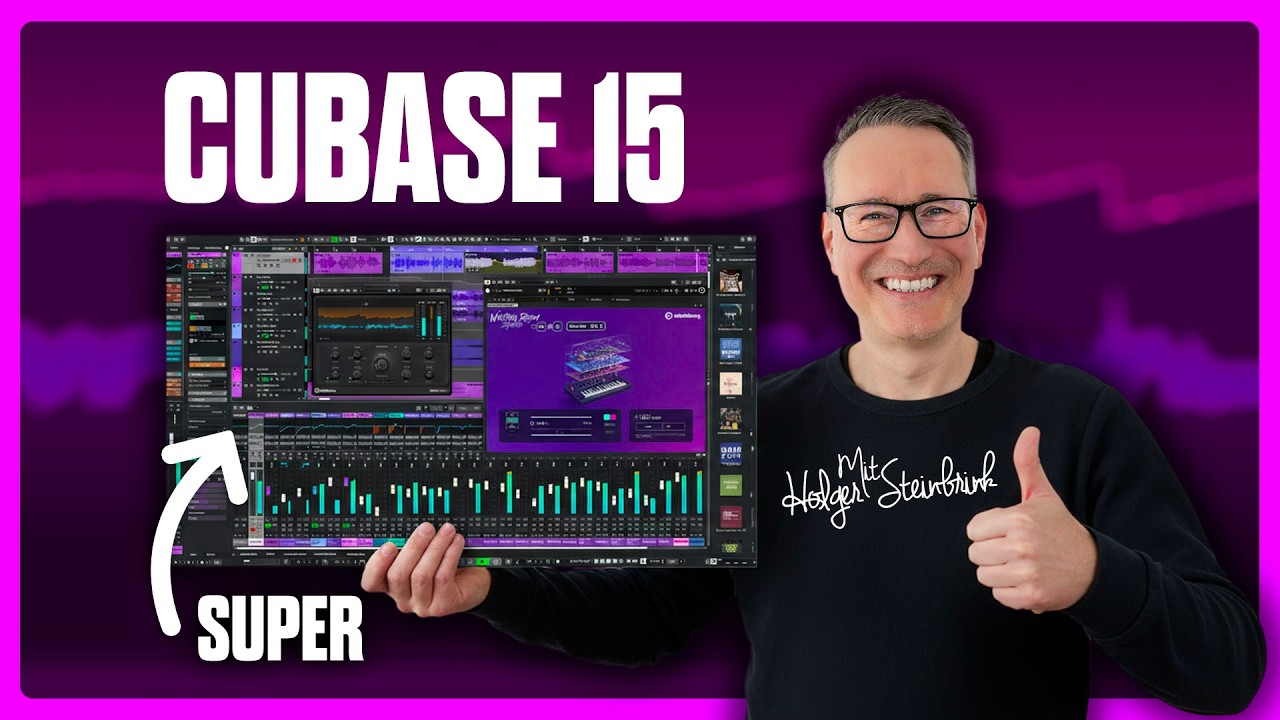 NEU in Cubase 15 – Top Features & Tipps von Holger Steinbrink