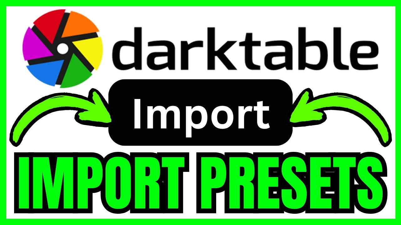 How To IMPORT PRESETS In Darktable (QUICK & EASY) 2026