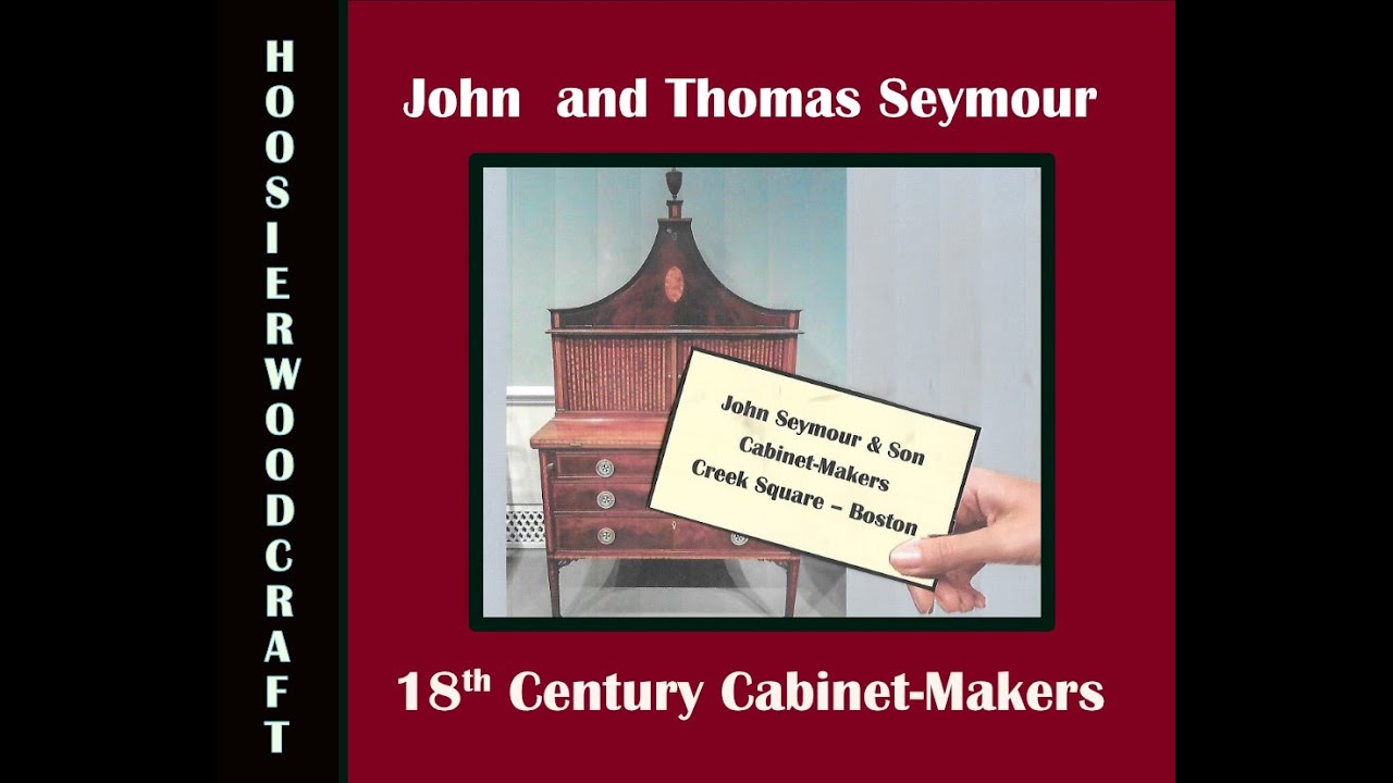 John and Thomas Seymour - the 18th century Cabinet-makers of Federal Furniture