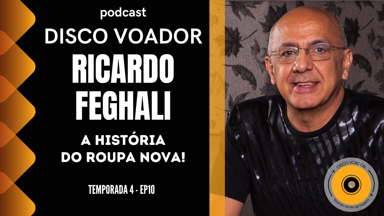 Entrevista com Ricardo Feghali | Disco Voador | Temporada 4 | EP10