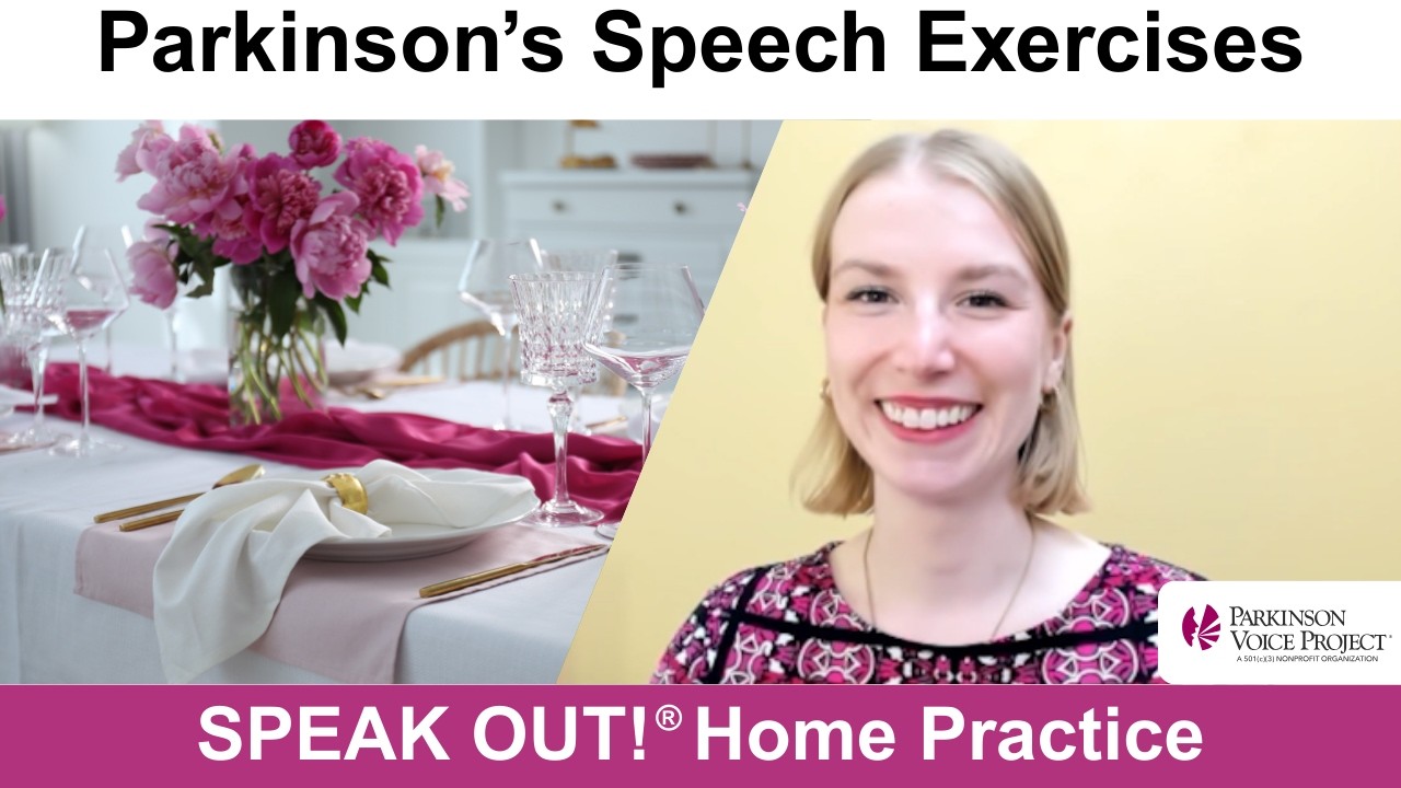 Parkinson’s Speech Exercises: MIND YOUR MANNERS