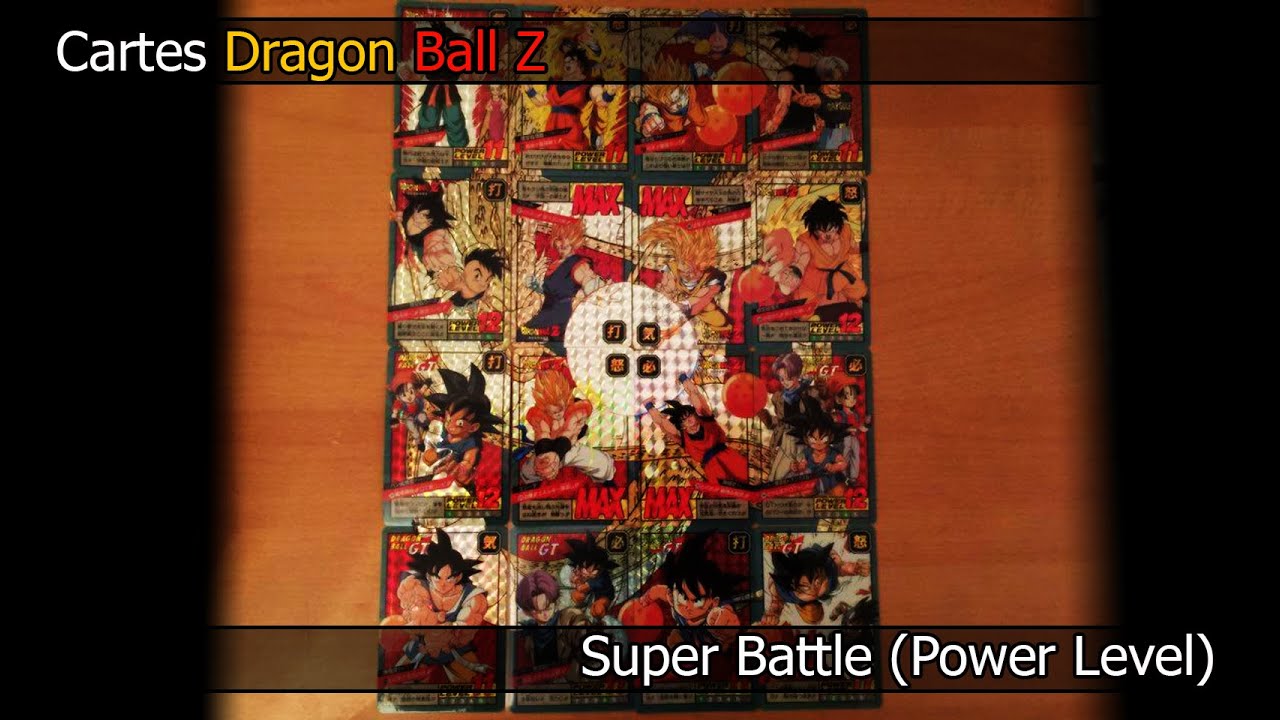 [Cartes Dragon Ball Z] Super Battle (Power Level)