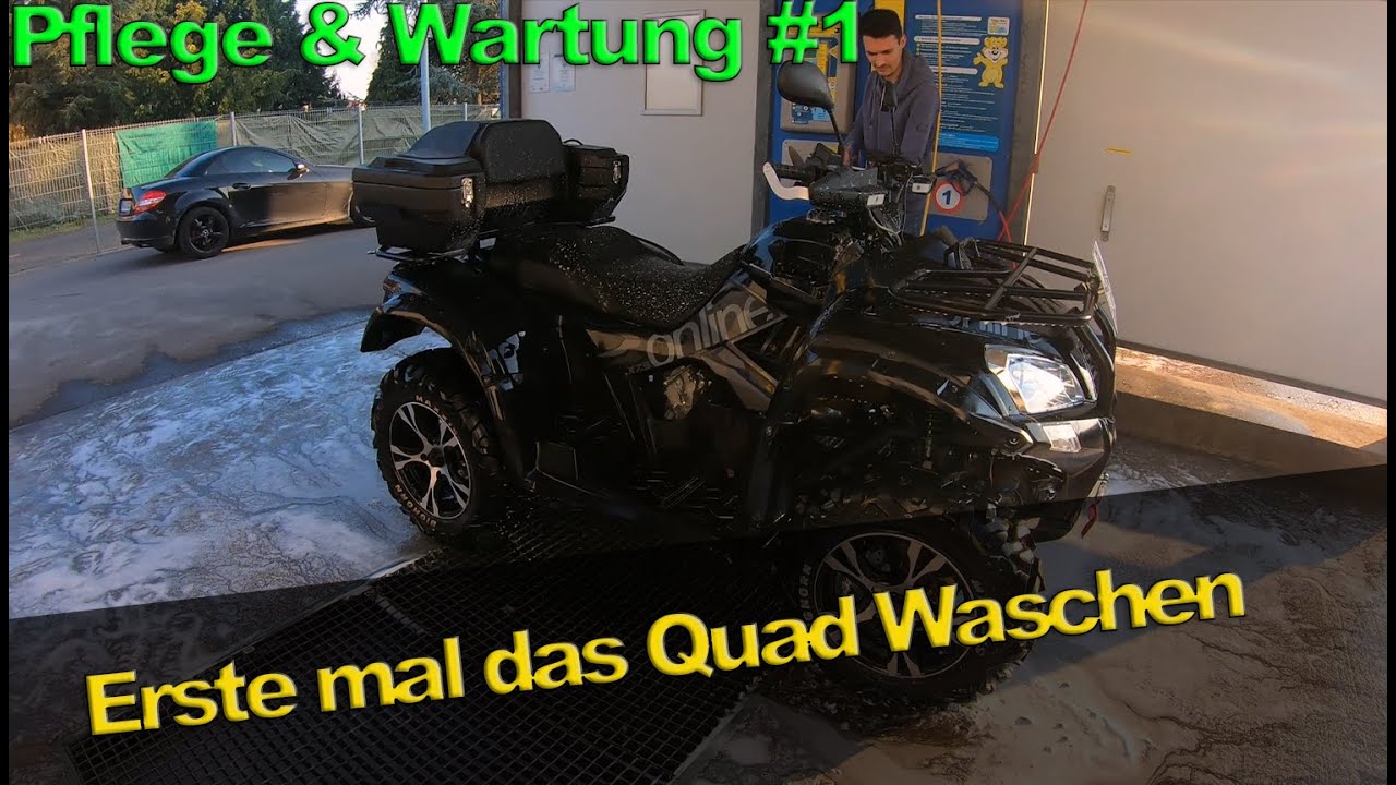 Erste mal das Quad Waschen / Pflege&Wartung