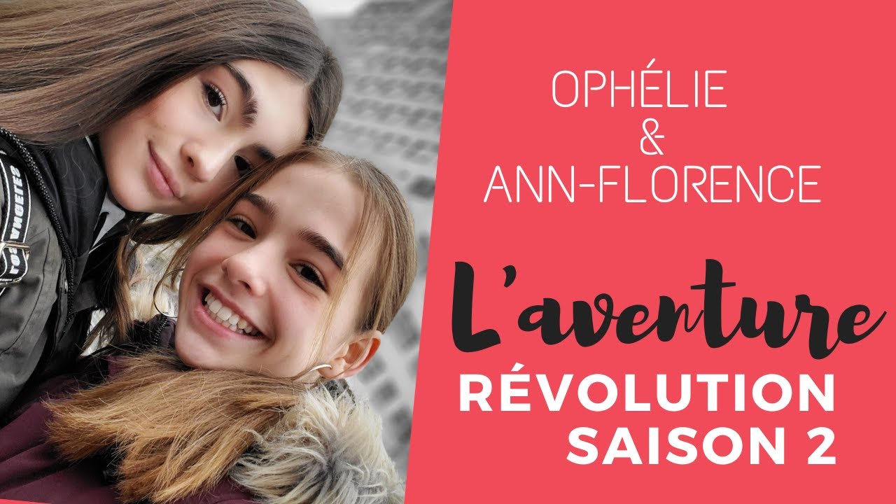 L'aventure des soeurs Ophélie et Ann-Florence Bégin à l'émission Révolution saison 2 (2019)