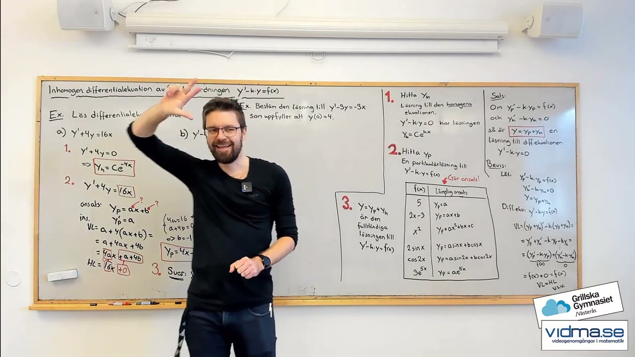 Matematik 5. Att lösa en INHOMOGEN DIFFERENTIALEKVATION av första ordningen. Steg för steg!