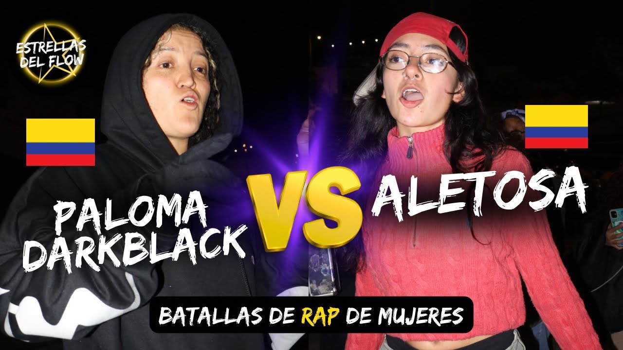 🇨🇴ALETOSA vs PALOMA DARKBLACK🇨🇴 Batallas de freestyle rap🔥 Octavos Estrellas del Flow Colombia