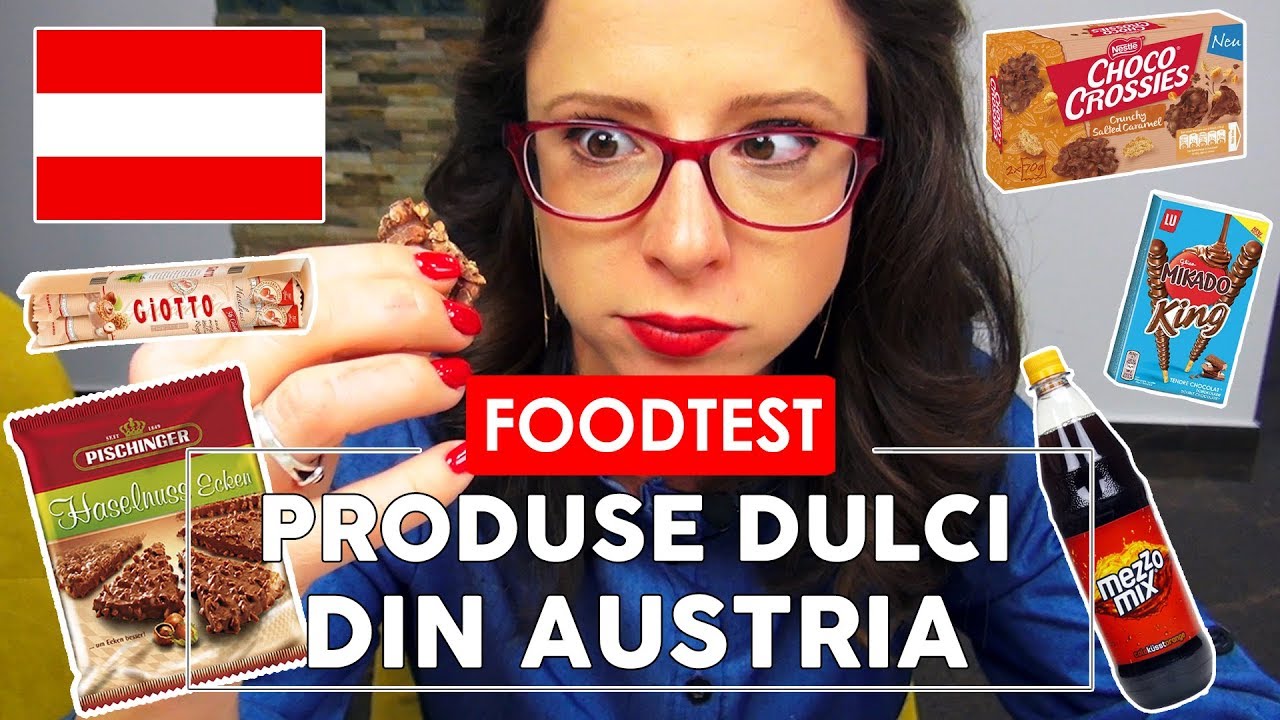 INCERC DULCIURI DIN AUSTRIA - FOOD TEST