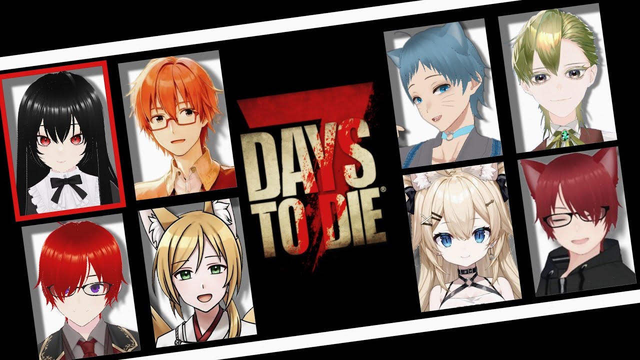 【7days to die】みんなでサバイバル62日目～【レイ視点】