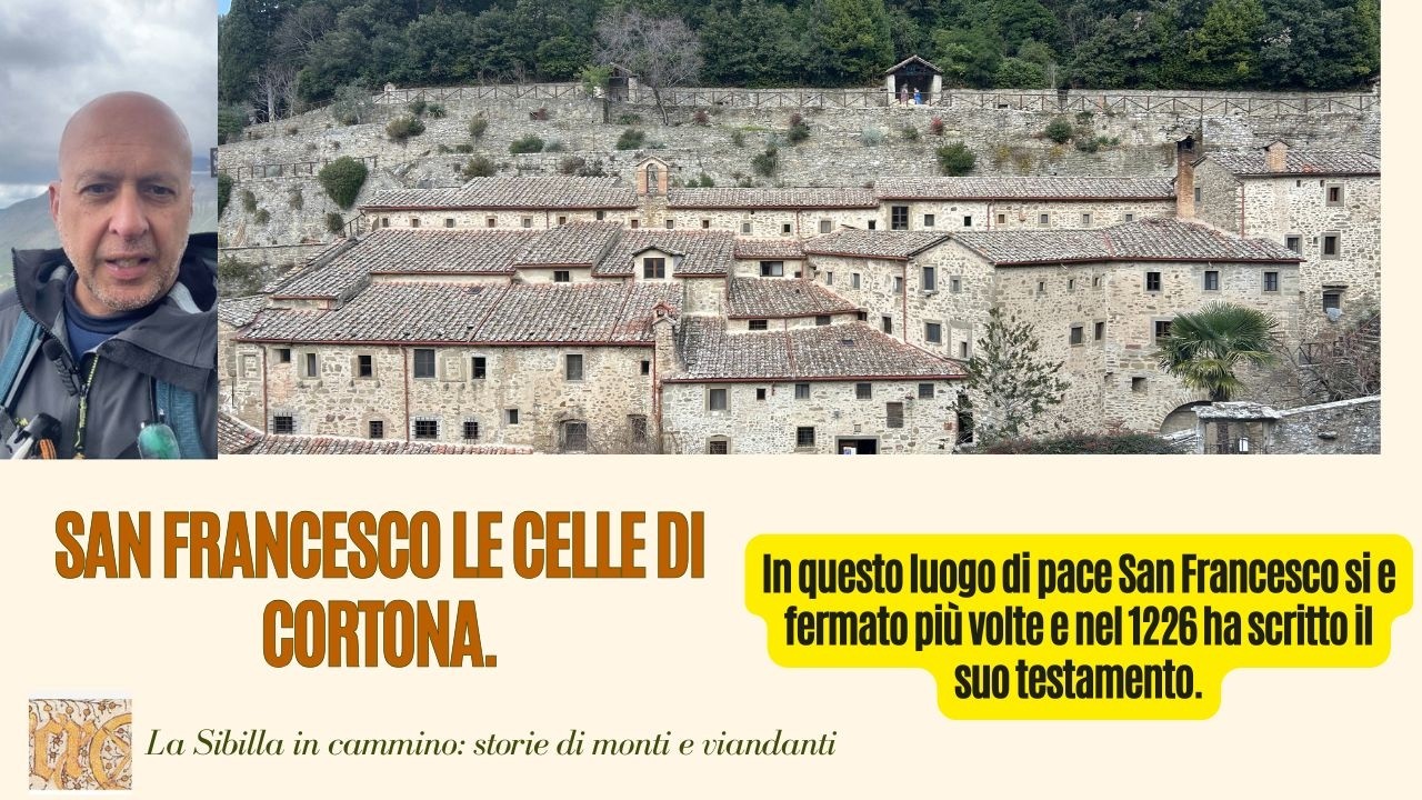 San Francesco e le celle di Cortona. #sibillaincammino #sanfrancesco #cortona