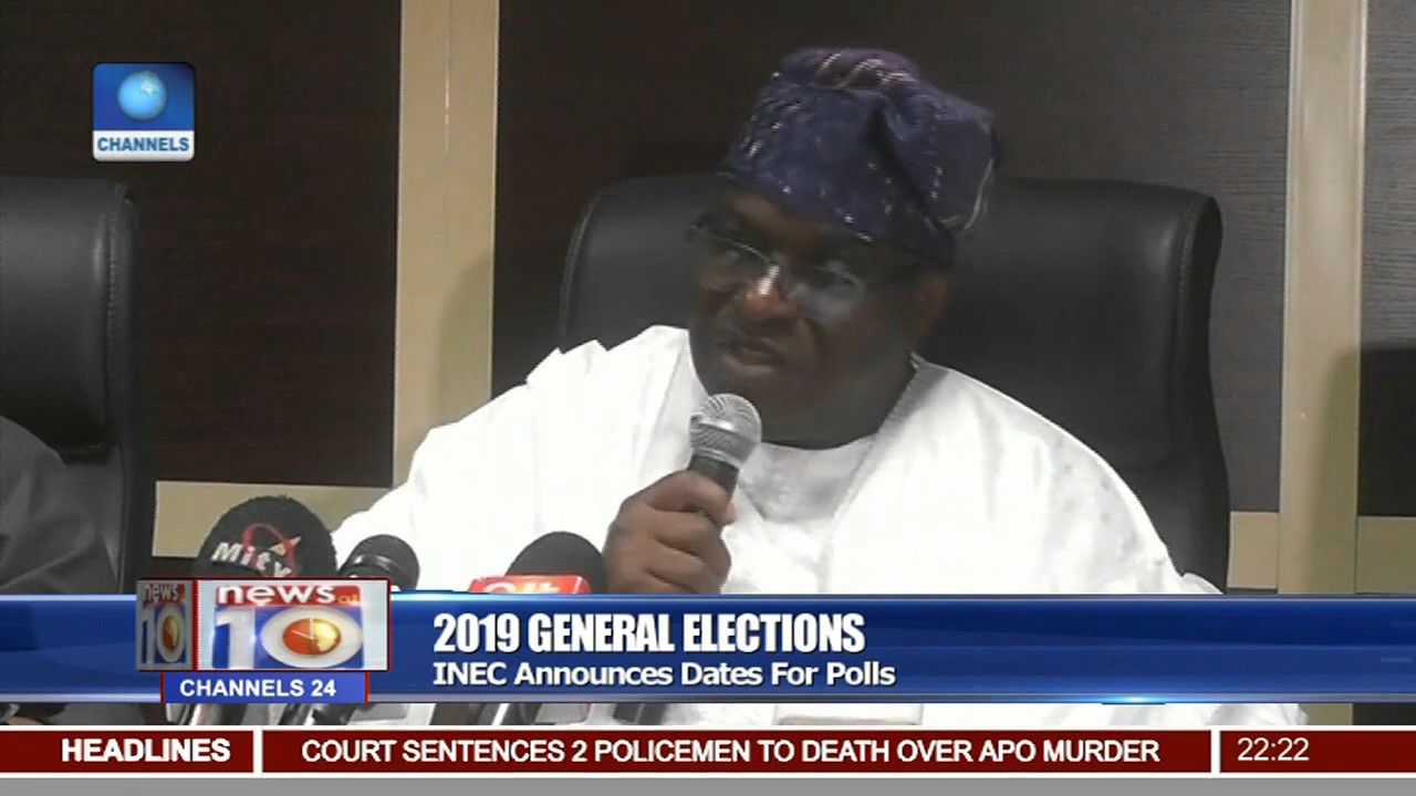 2019 General Elections: INEC Announces Dates For Polls