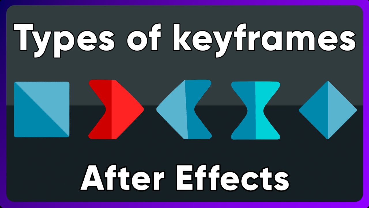 types of keyframes- Easy Ease - Ep10 (After Effects Tutorial)