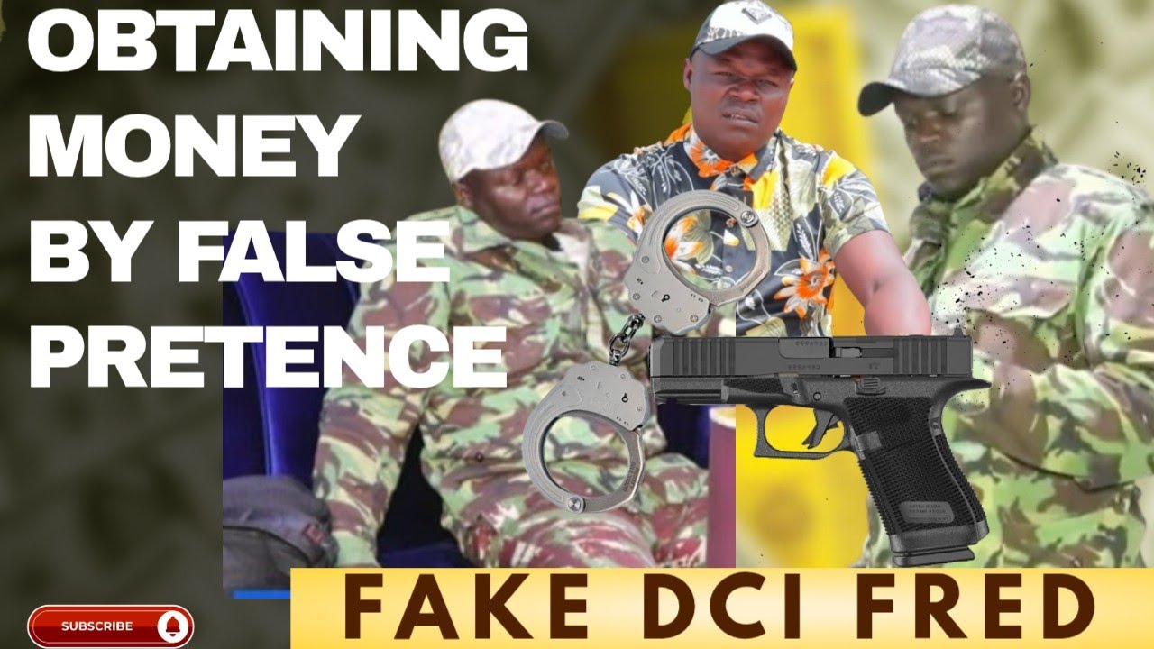 DCI FRED, A fake DCI Who has been Obtaining money From Kenyans By False Pretence! Fake guns/Mission!
