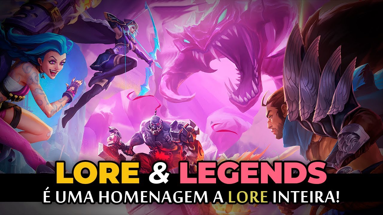 LORE & LEGENDS é uma grande HOMENAGEM a LORE inteira! ⭐⭐⭐