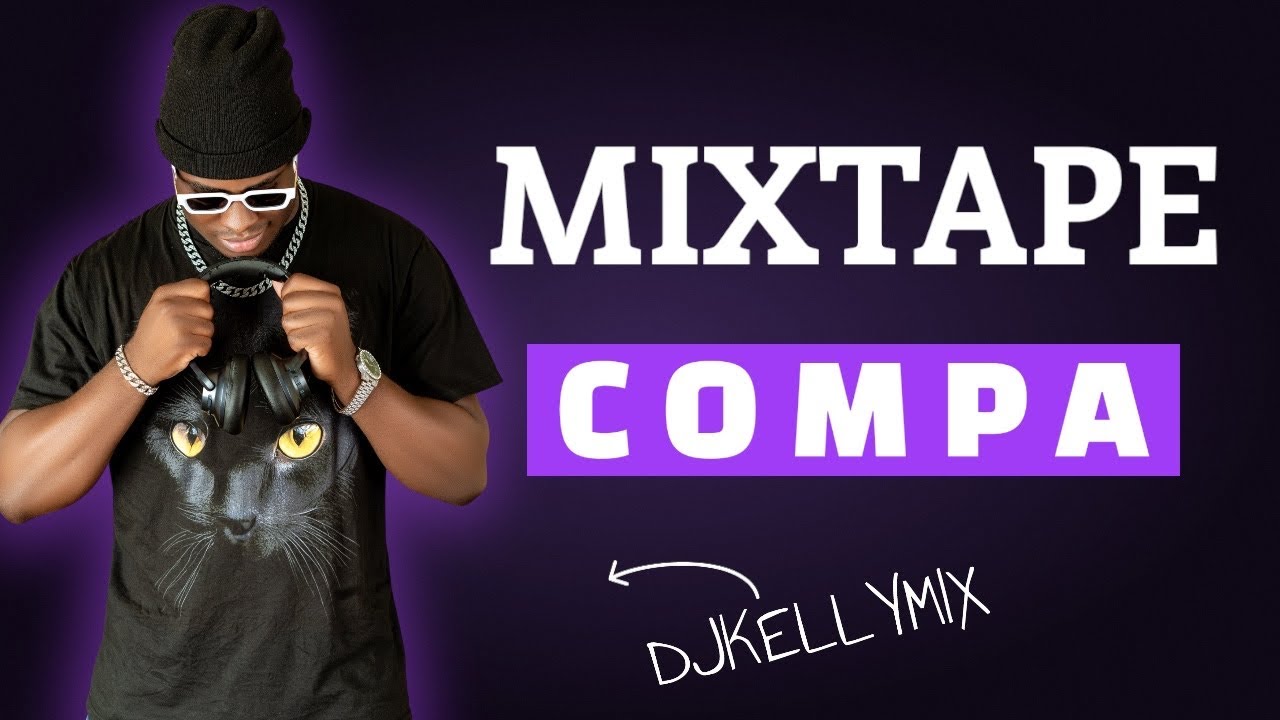 DJKELLYMIX - MIXTAPE COMPA 2025 (Official Video)