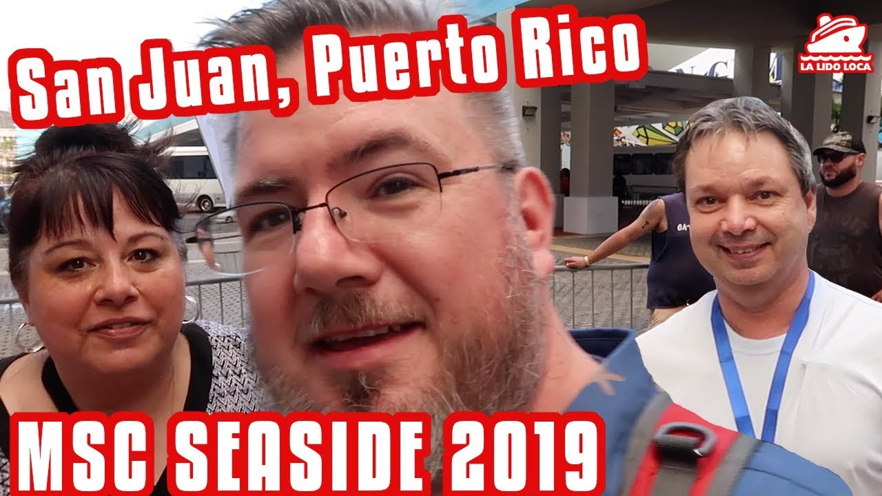 Exploring San Juan, Puerto Rico - MSC Seaside Cruise Vlog 2019
