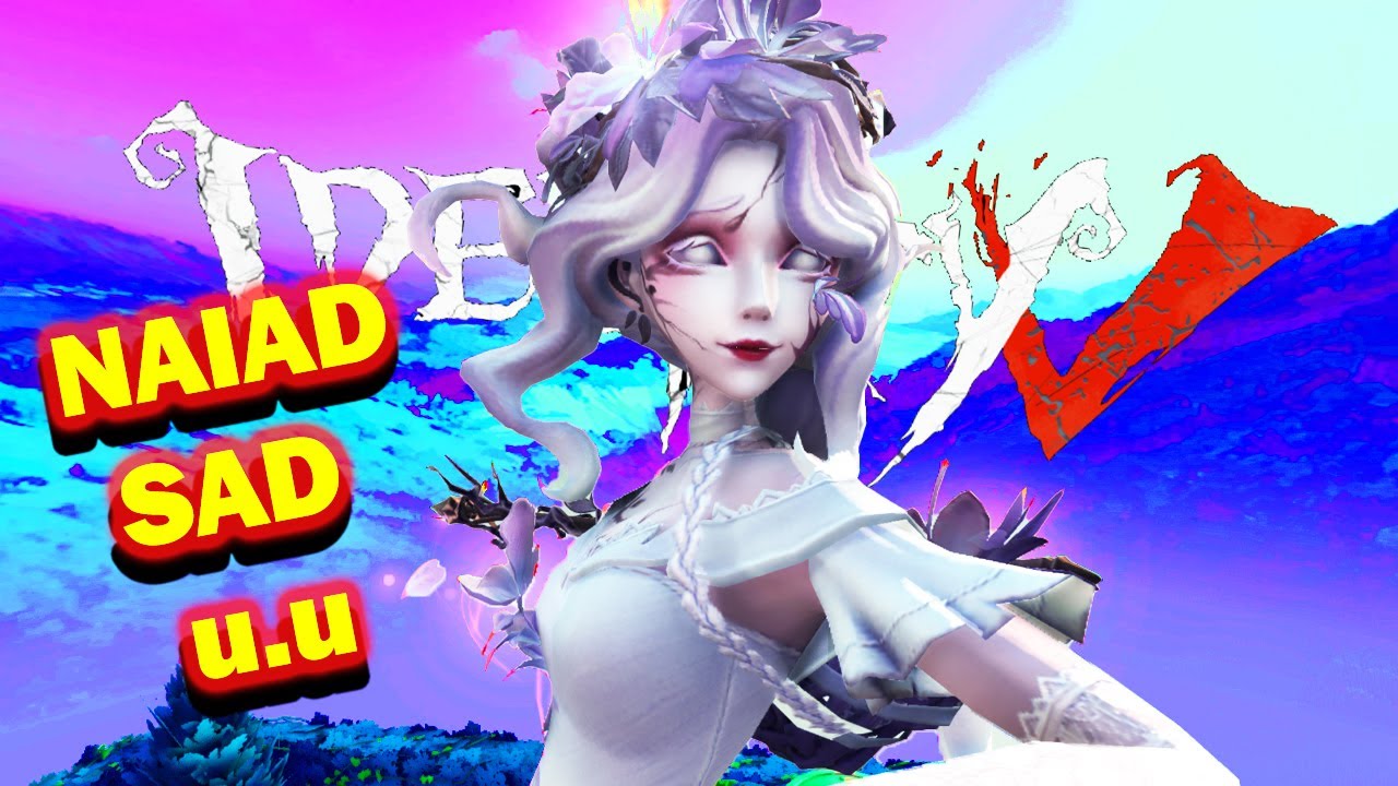 Partidas con la Naiad que le quitan las ganas de nadar | Identity v español