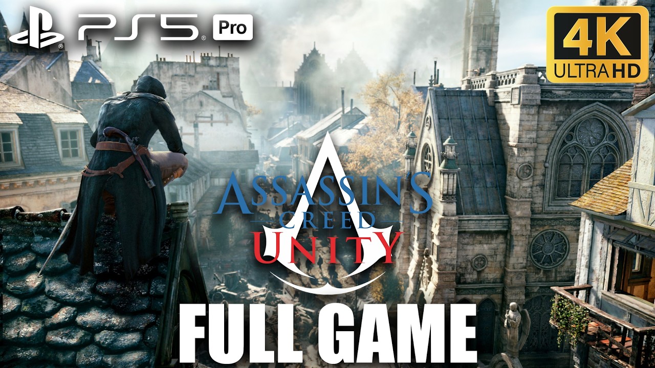 Assassins Creed Unity PS5 Gameplay Walkthrough FULL GAME [PS5 4K 60FPS Update]
