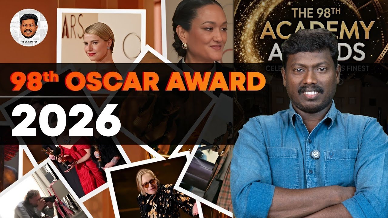 98TH OSCAR AWARDS 2026 | MS PRADEEP | THE CA ANALYST