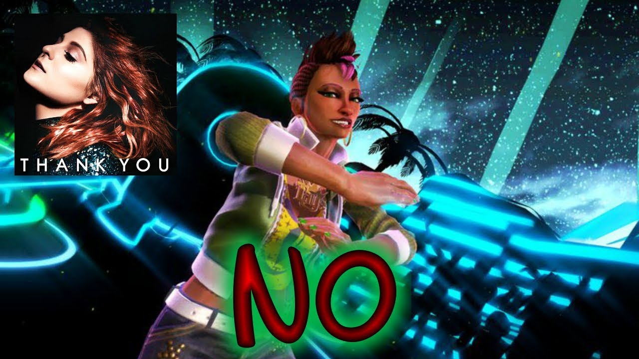 Dance Central Fanmade ''NO'' By Meghan Trainor