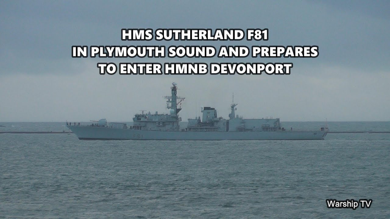 HMS SUTHERLAND F81 IN PLYMOUTH SOUND PREPARING TO ENTER HMNB DEVONPORT 16th January 2026