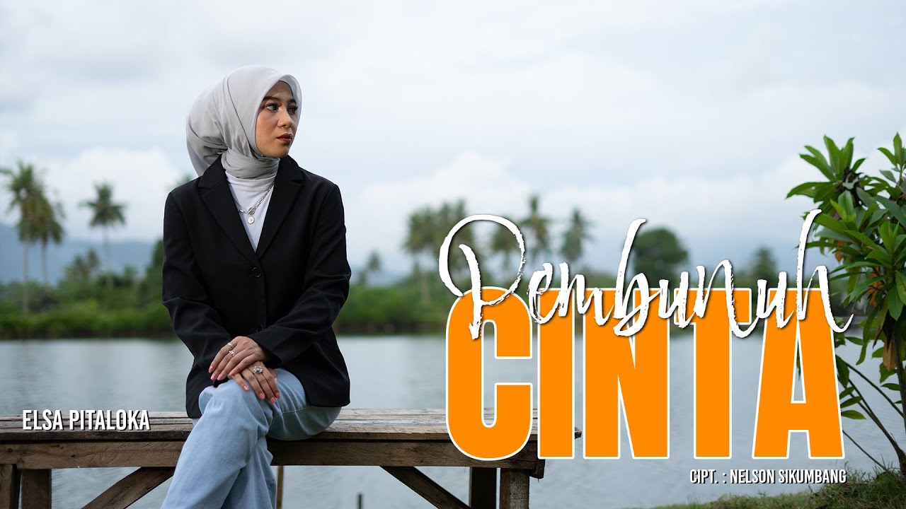 ELSA PITALOKA - PEMBUNUH CINTA