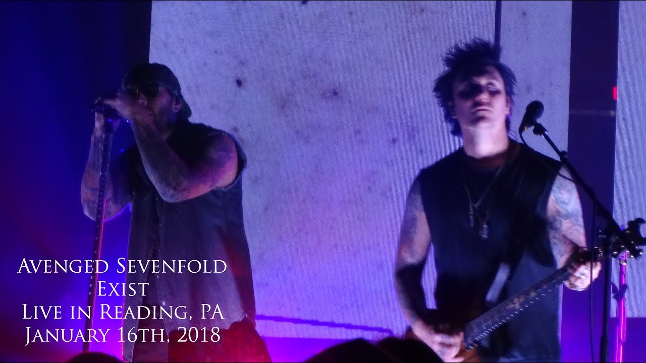 Avenged Sevenfold - Exist (Live in Reading, PA 1-16-18)