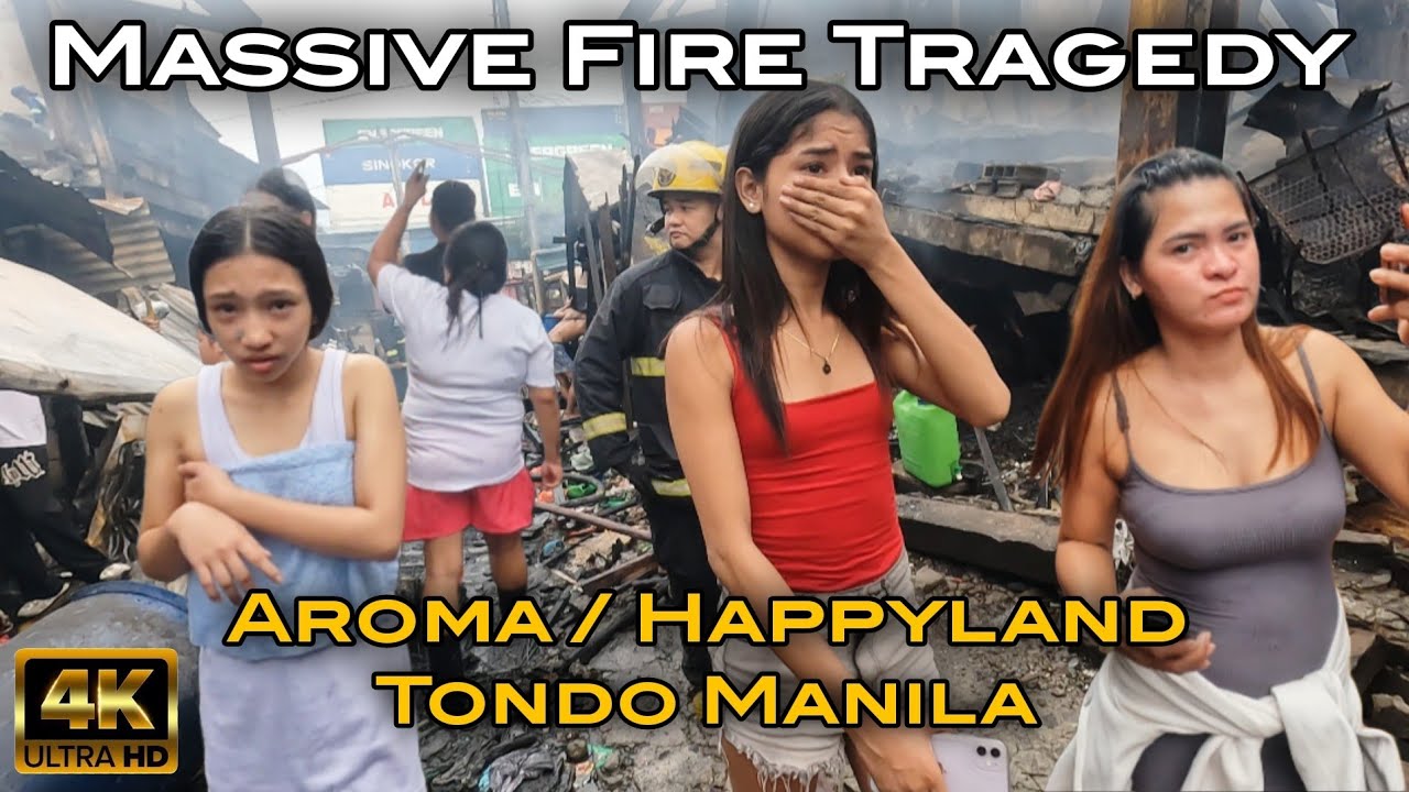 A SAD SHOCKING MASSIVE FIRE TRAGEDY at AROMA HAPPYLAND TONDO MANILA PHILIPPINES [4K] 🇵🇭