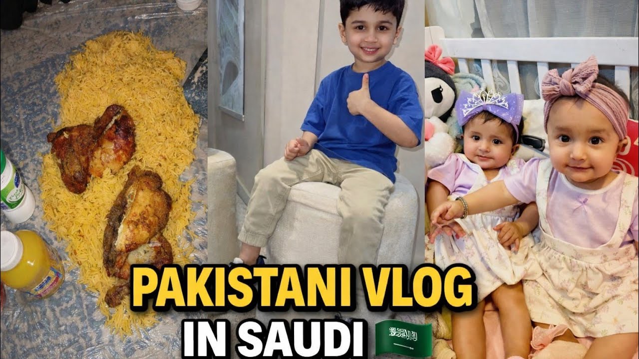 Real Life Pakistani Family Vlog in Saudi Arabia 🇸🇦 | Daily Life & Fun Moments
