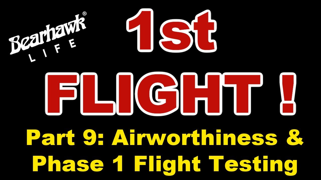 BEARHAWK LIFE ~  FIRST FLIGHT