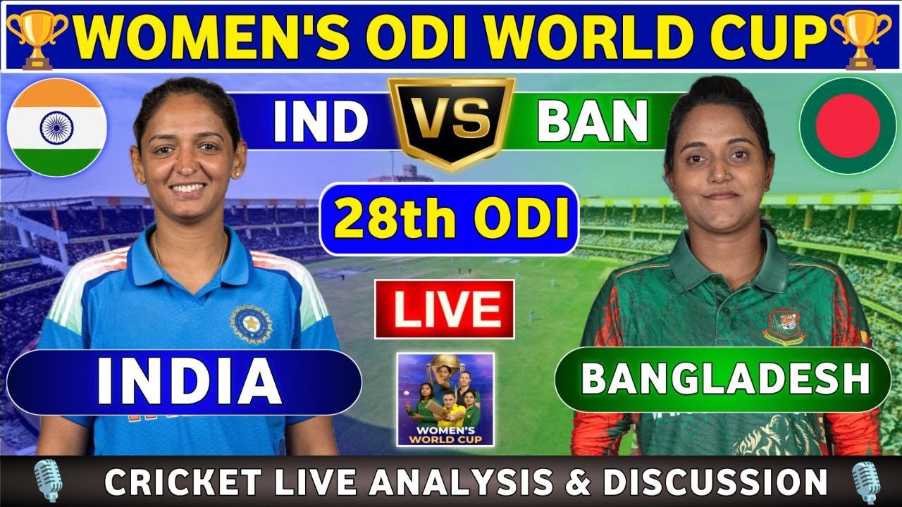 India Women vs Bangladesh Women, 28th ODI Match Analysis and Discussion INDW vs BANW 28th Match