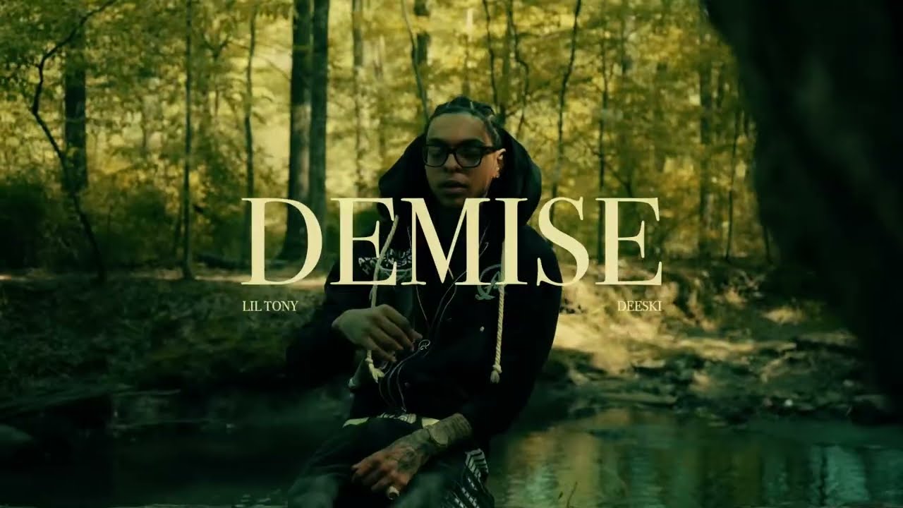 Lil Tony Official x Deeski - &ldquo; Demise &ldquo; (Official Music Video)