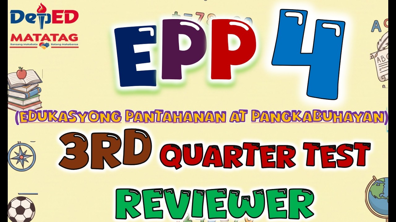 Matatag Curriculum: EPP Grade 4 Third Quarter Reviewer