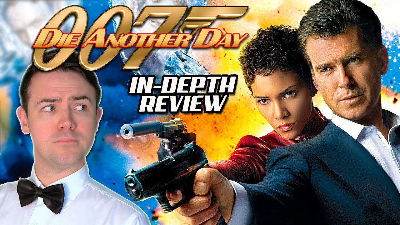 DIE ANOTHER DAY | An In-Depth Review