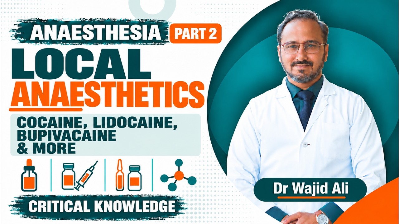 4. Local Anaesthetics 💉: Cocaine, Lidocaine, Bupivacaine & More (Part  2)