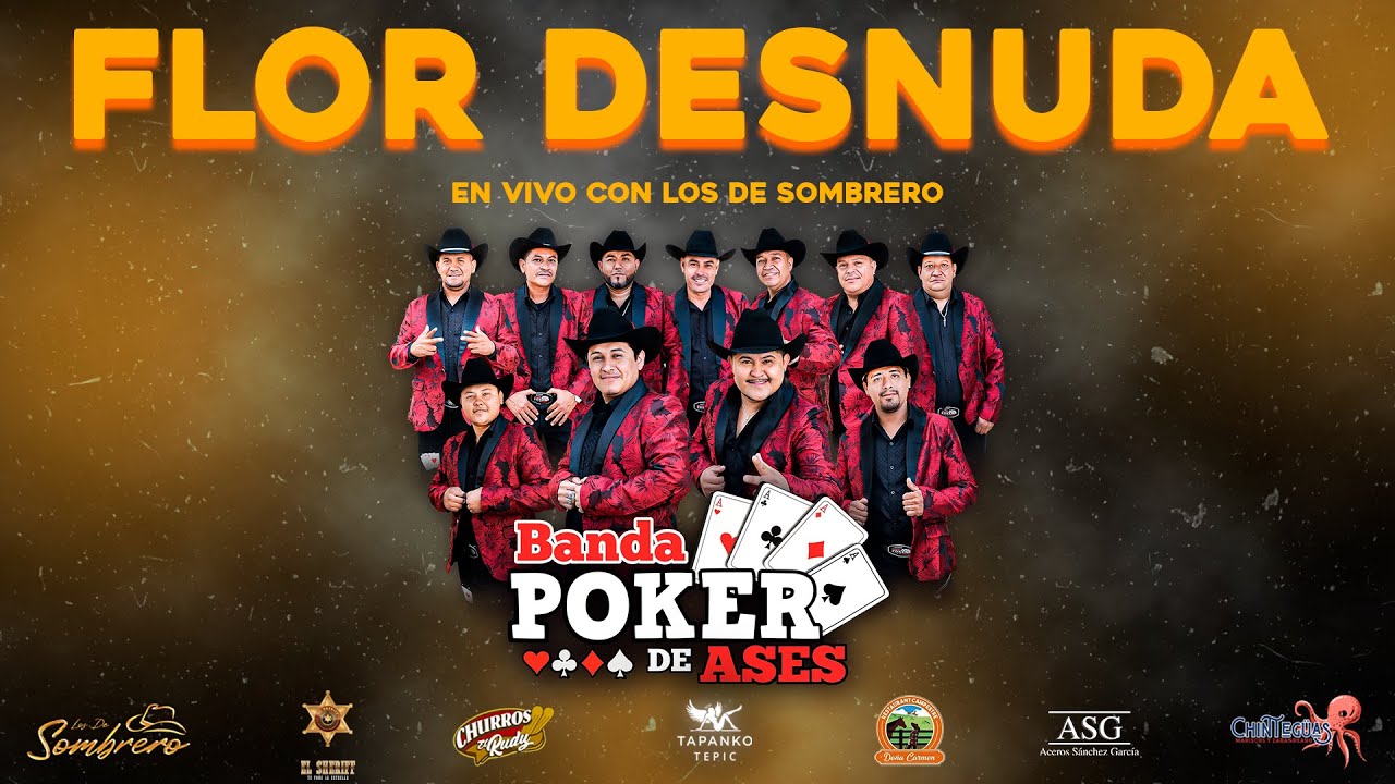 Flor Desnuda - Banda Poker De Ases - Los De Sombrero || EN VIVO desde Chinteguas