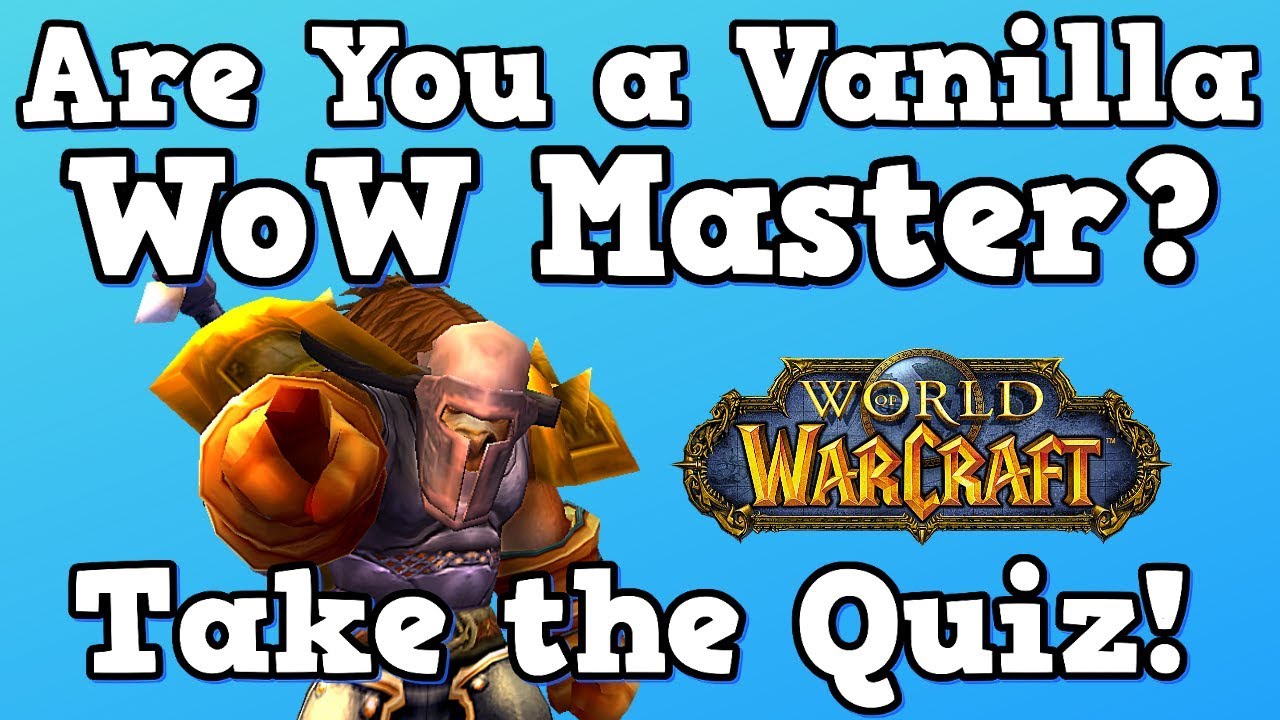 Vanilla WoW Master Quiz