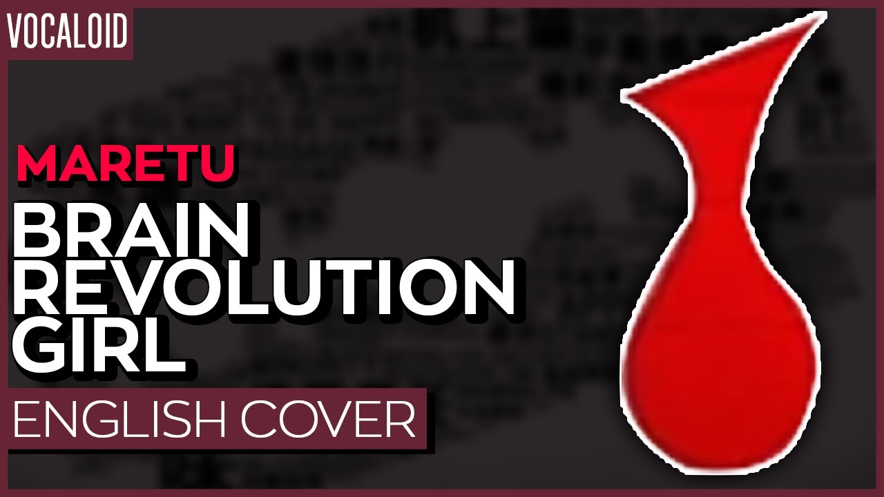 Brain Revolution Girl (ENGLISH) feat. Dr. R