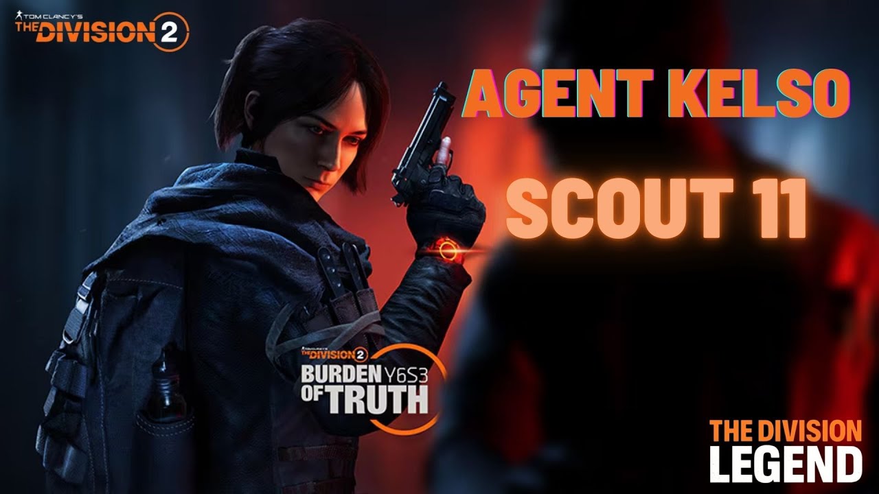 Agent Kelso Scout Week 11 - Full Completed Mission Guide | The Division 2 Weekly Objectives