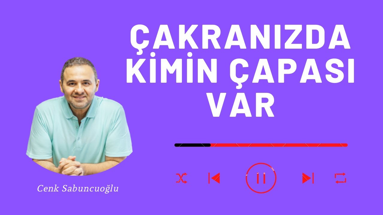 Çakranızda Kimin Çapası Var | Cenk Sabuncuoğlu