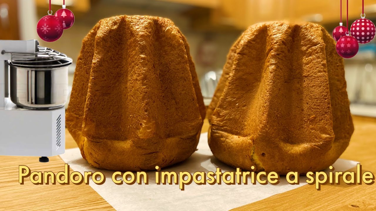 Pandoro con impastatrice a spirale ricetta 2023