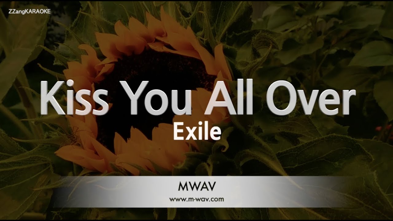 Exile - Kiss You All Over (Melody) (Karaoke Version)