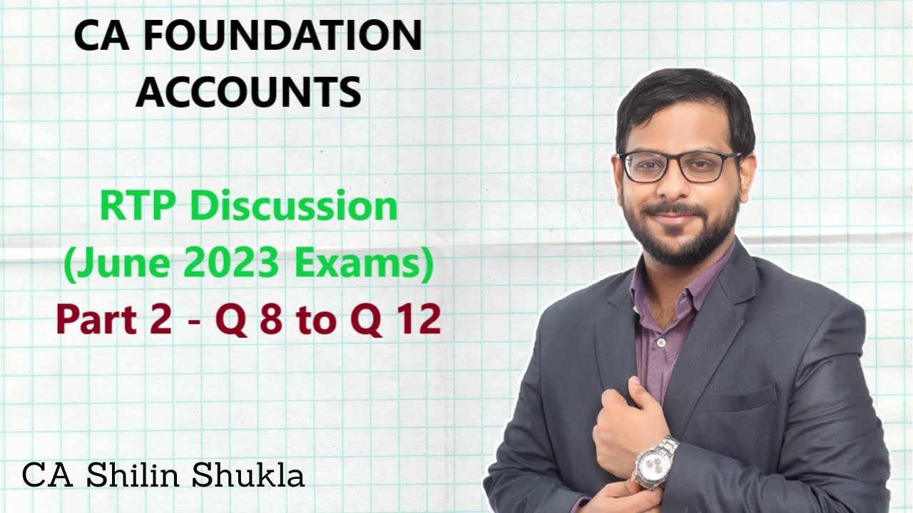 CA Foundation | Accounts | May/June 2023  | RTP | Part 2