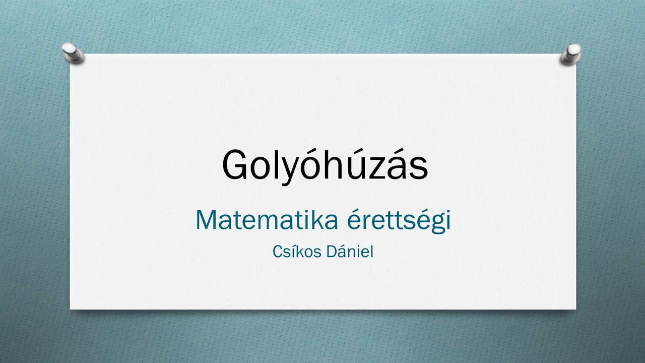 Valószínűségszámítás - Golyóhúzás