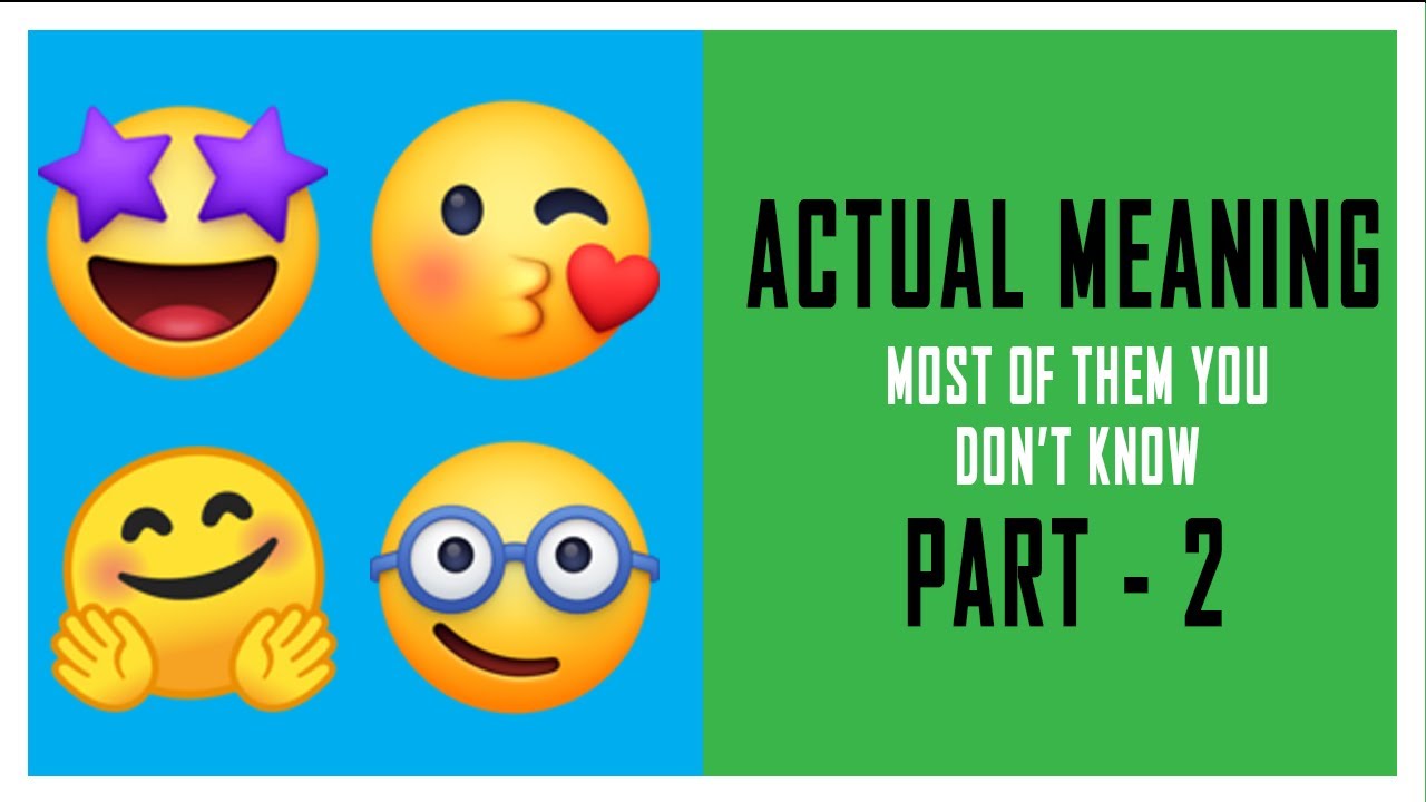 When To Use Your Favorite Emoji | Emoji Names And Meanings - PART 2