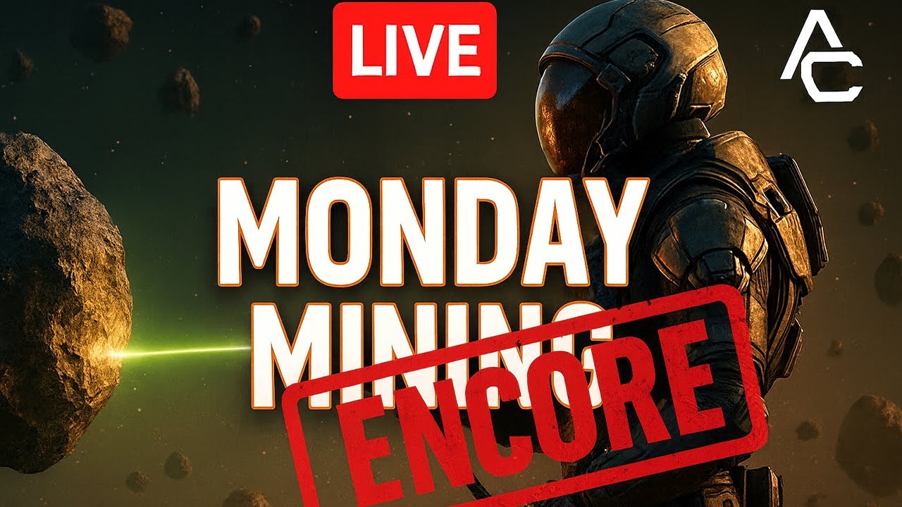 Star Citizen LIVE – Monday Mining ENCORE!⛏️🚀
