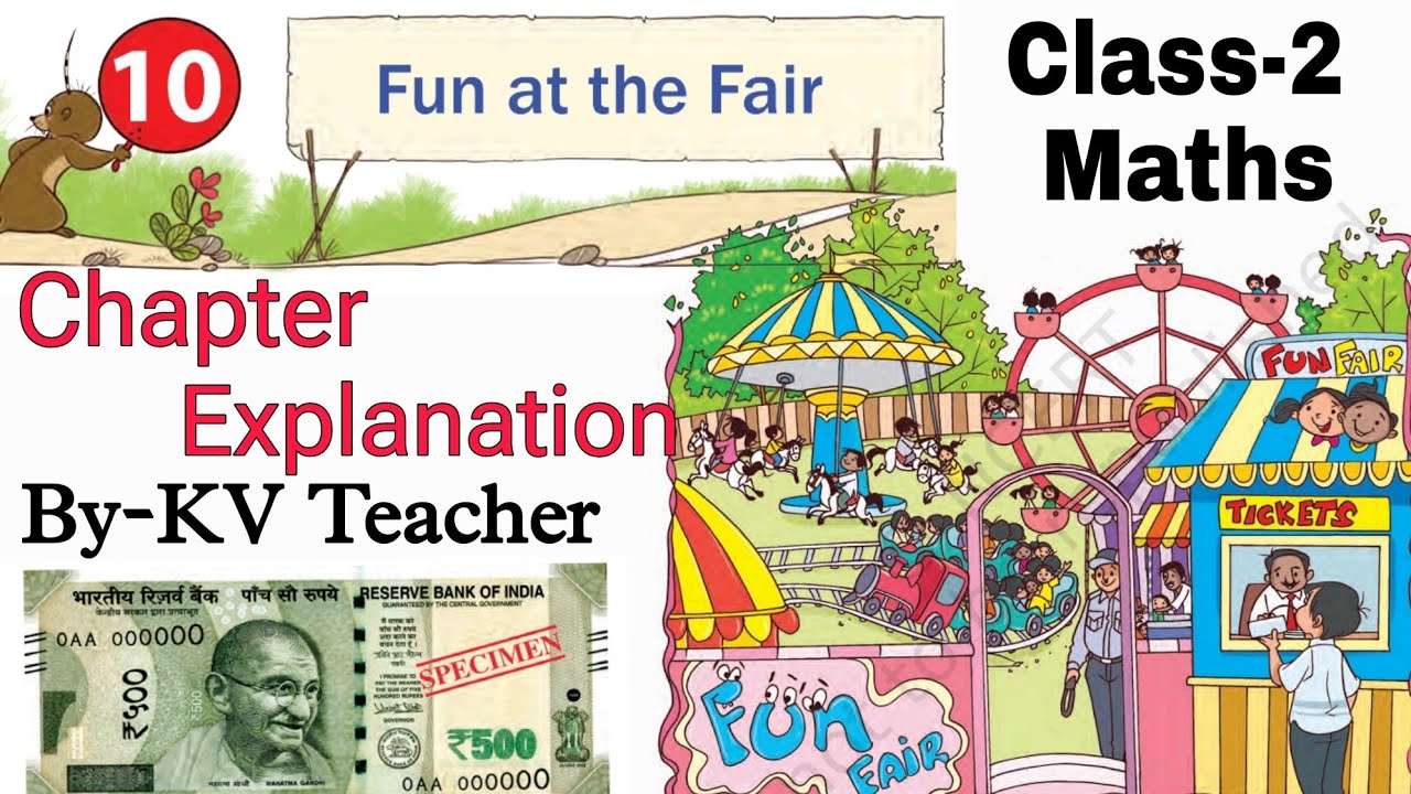 PART-2 Fun at the Fair / Class-2 Maths New NCERT Chapter-10 Explanation and Solution By-KV Teacher