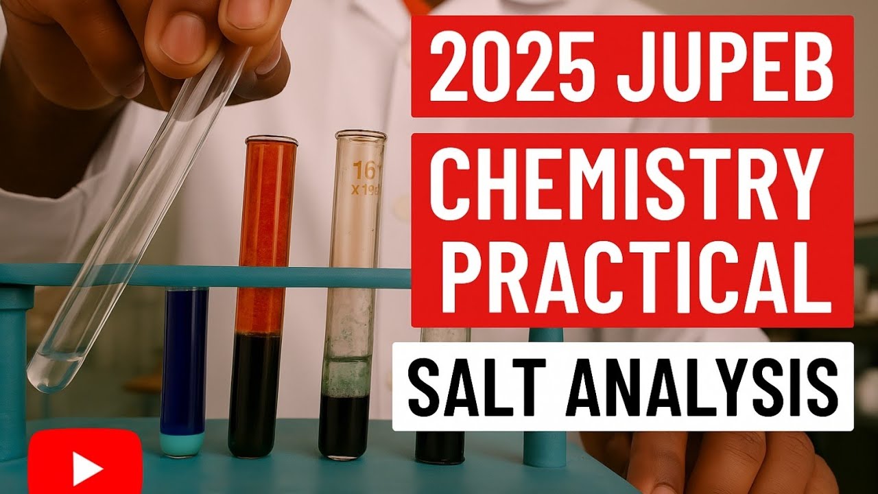 2025 JUPEB Chemistry Practical on salt analysis 