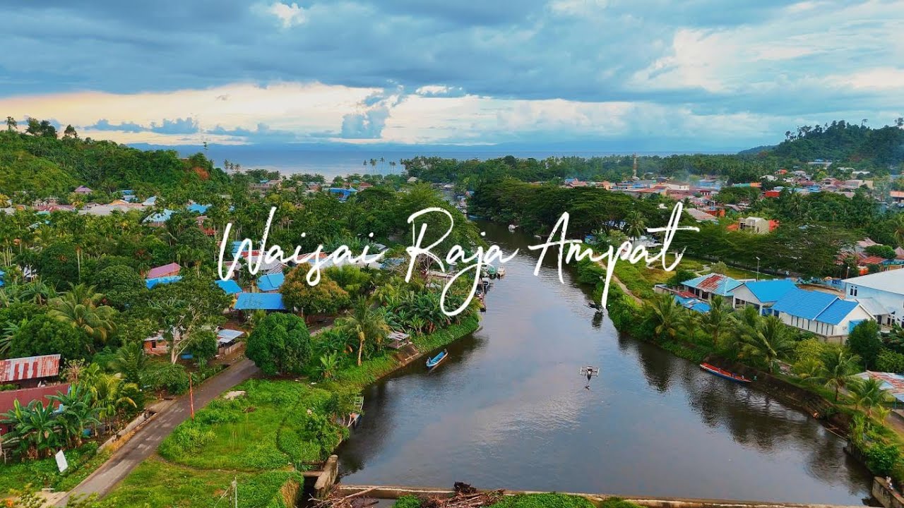 WAISAI KABUPATEN RAJA AMPAT 2025 - PAPUA BARAT DAYA #everlastingphotoart