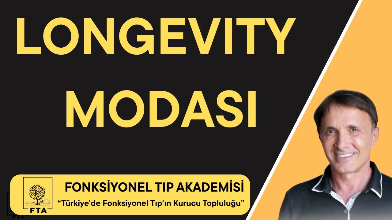 Longevity: Ne kadarı Bilim, Ne Kadarı 